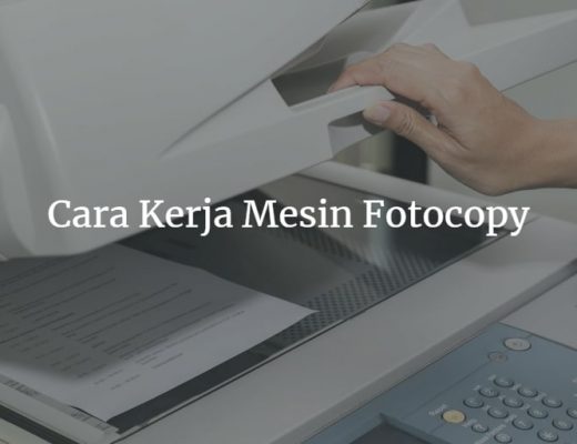 Cara Kerja Mesin Fotocopy
